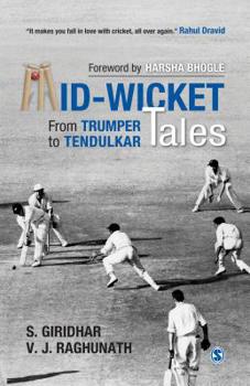 Paperback Mid-Wicket Tales: From Trumper to Tendulkar Book