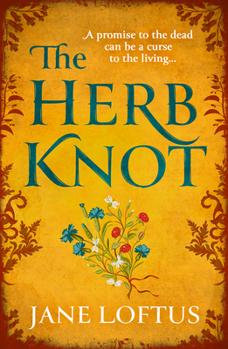 The Herb Knot: A gripping, epic Medieval historical fiction quest adventure perfect for fans of Kate Mosse, new for 2025
