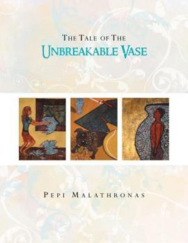 Paperback The Tale of The Unbreakable Vase Book