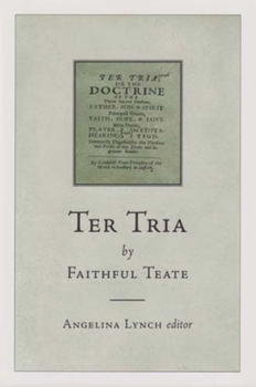 Hardcover Ter Tria by Faithful Teate: Volume 1 Book