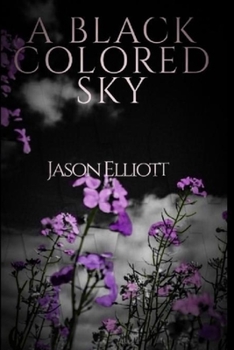 Paperback A Black Colored Sky Book