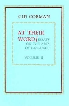 Paperback At Their Word: Essays on the Arts of Language Book