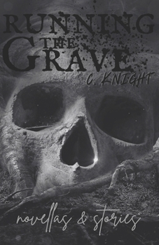 Paperback Running the Grave: novellas & stories Book