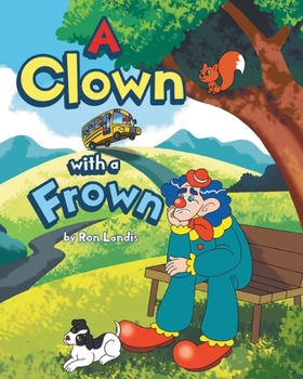 Paperback A Clown with a Frown Book