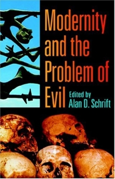 Paperback Modernity and the Problem of Evil Book