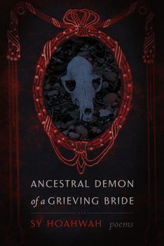 Paperback Ancestral Demon of a Grieving Bride: Poems Book