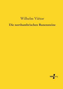 Paperback Die northumbrischen Runensteine [German] Book