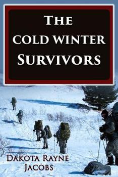 Paperback The Cold Winter Survivors Book