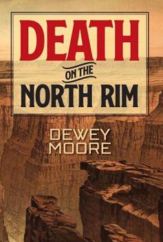Hardcover Death on the North Rim Book
