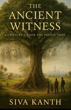 Paperback The Ancient Witness: A Century Under the Peepal Tree Book