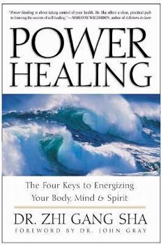 Paperback Power Healing: Four Keys to Energizing Your Body, Mind and Spirit Book