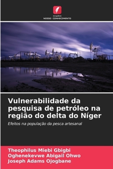 Paperback Vulnerabilidade da pesquisa de petróleo na região do delta do Níger [Portuguese] Book