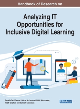 Hardcover Handbook of Research on Analyzing IT Opportunities for Inclusive Digital Learning Book