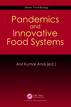 Paperback Pandemics and Innovative Food Systems Book