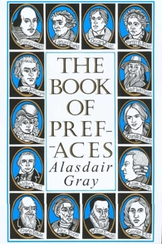 Paperback The Book of Prefaces: A Short History of Literate Thought in Words by Great Writers of Four Nations from the 7th to the 20th Century Book