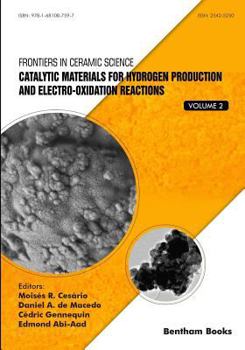 Paperback Catalytic Materials for Hydrogen Production and Electro-oxidation Reactions Book