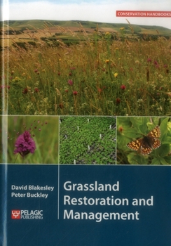 Hardcover Grassland Restoration and Management Book