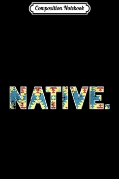 Paperback Composition Notebook: Native America Native American Indigenous Distressed Journal/Notebook Blank Lined Ruled 6x9 100 Pages Book