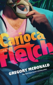 Carioca Fletch - Book #7 of the Fletch