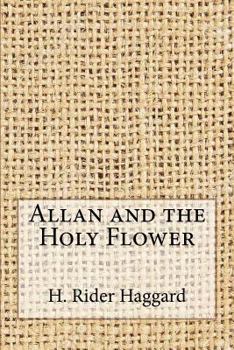 Allan and the Holy Flower