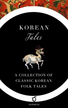Paperback Korean Tales: A Collection of Classic Korean Folk Tales Book