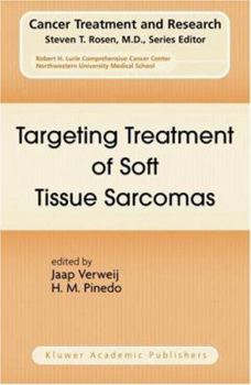 Hardcover Targeting Treatment of Soft Tissue Sarcomas Book