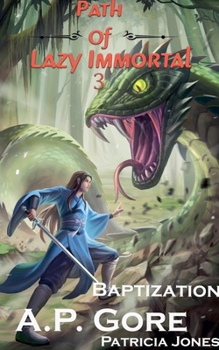 Baptization (Path of Lazy Immortal)