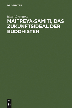 Hardcover Maitreya-samiti, das Zukunftsideal der Buddhisten [German] Book