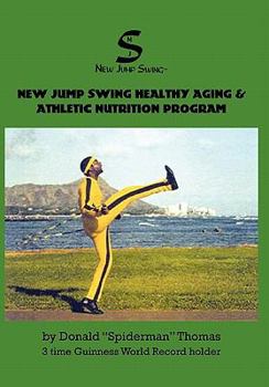 Paperback New Jump Swing Healthy Aging & Athletic Nutrition Program Book