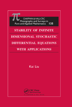 Paperback Stability of Infinite Dimensional Stochastic Differential Equations with Applications Book