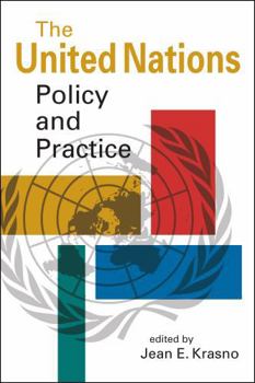 Paperback The United Nations: Policy and Practice Book