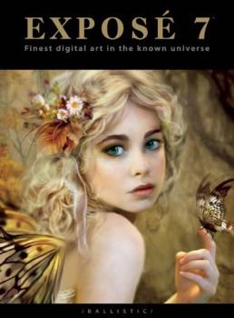 Paperback Expose 7: The Finest Digital Art in the Known Universe Book