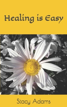 Paperback Healing is Easy Book