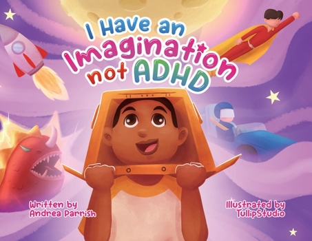 Paperback I Have an Imagination Not ADHD Book