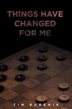 Paperback Things Have Changed for Me Book
