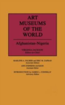 Hardcover Art Museums of the World: Afghan Nigeria-Vol.1 Book