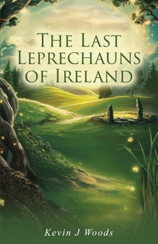 Paperback The Last Leprechauns of Ireland Book