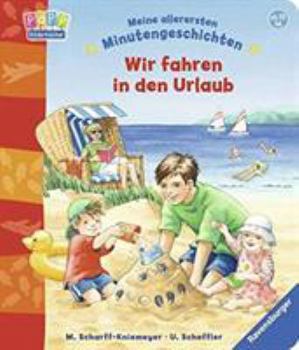 Board book Wir fahren in den Urlaub (German Edition) Book