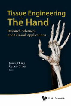Hardcover Tissue Engineering for the Hand Book