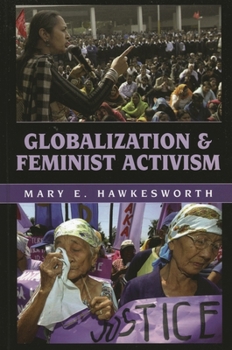 Paperback Globalization and Feminist Activism Book