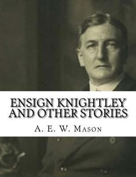 Paperback Ensign Knightley and Other Stories Book