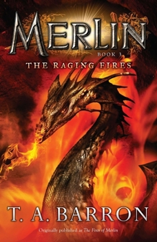 The Fires of Merlin - Book #3 of the Merlin