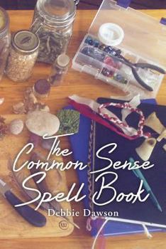 Paperback The Common Sense Spell Book