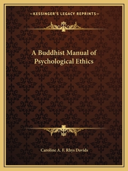 Paperback A Buddhist Manual of Psychological Ethics Book