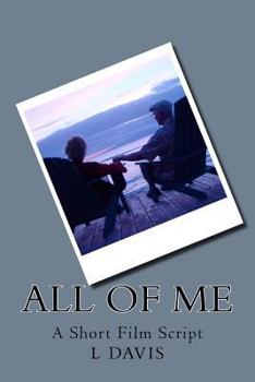Paperback All Of Me: Short Film Script Book