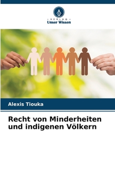 Paperback Recht von Minderheiten und indigenen Völkern [German] Book