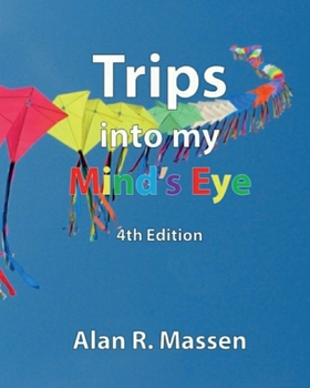 Paperback Trips into my Mind's Eye Book