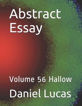 Paperback Abstract Essay: Volume 56 Hallow Book
