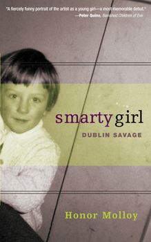 Paperback Smarty Girl: Dublin Savage Book