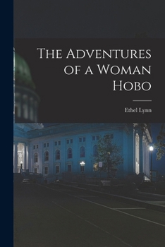 Paperback The Adventures of a Woman Hobo Book